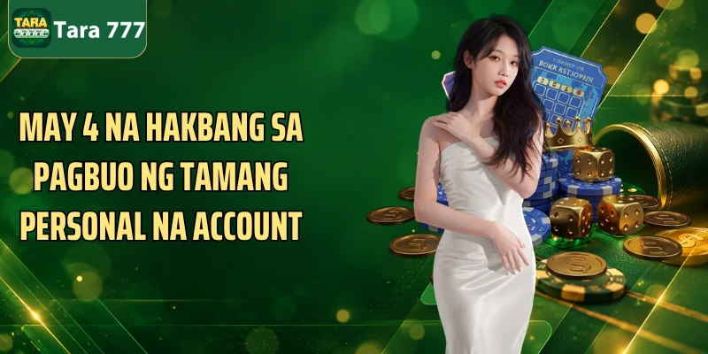 May 4 na hakbang sa pagbuo ng tamang personal na account