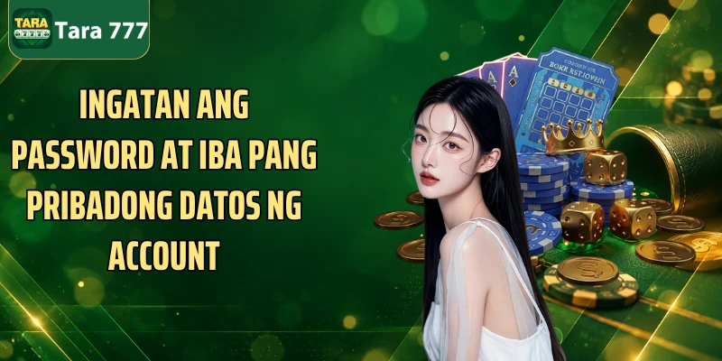 Ingatan ang password at iba pang pribadong datos ng account