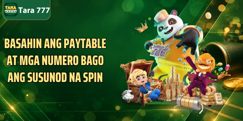 Basahin ang paytable at mga numero bago ang susunod na spin