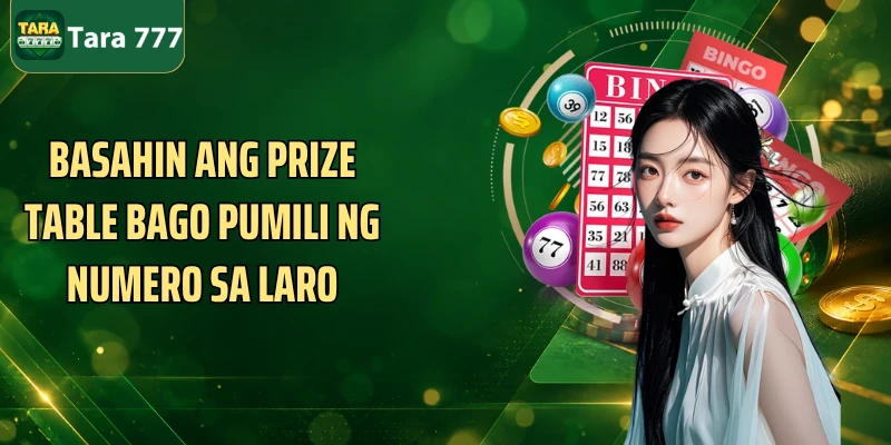 Basahin ang prize table bago pumili ng numero sa laro