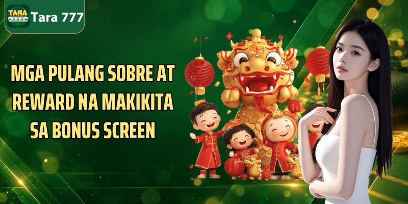 Mga pulang sobre at reward na makikita sa bonus screen