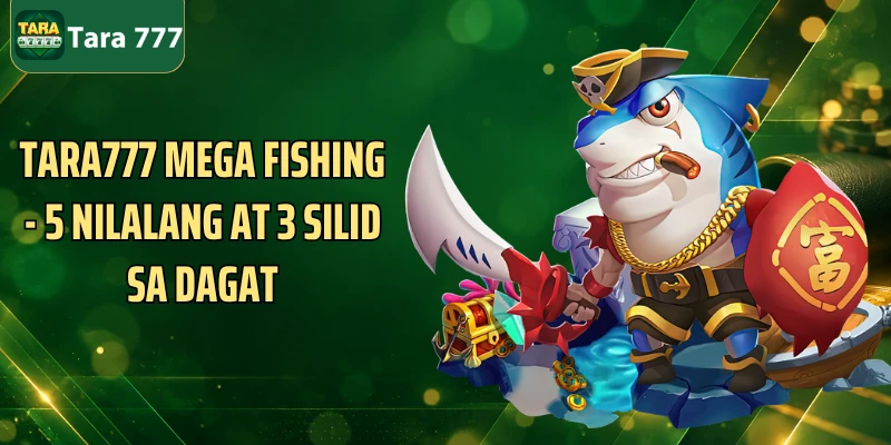 Tara777 Mega Fishing - 5 Nilalang At 3 Silid Sa Dagat